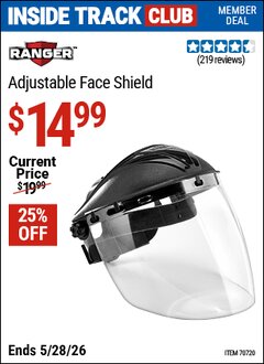 Harbor Freight Coupon RANGER ADJUSTABLE FACE SHIELD Lot No. 70720 Valid: 12/31/69 - 5/28/26 - $14.99