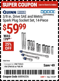Harbor Freight Coupon QUINN 3/8 IN. DRIVE SAE AND METRIC SPARK PLUG SOCKET SET, 14-PIECE Lot No. 70168 Valid Thru: 7/5/26 - $59.99
