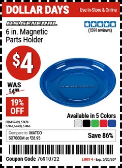 Harbor Freight Coupon U.S. GENERAL 6 IN. MAGNETIC PARTS HOLDER Lot No. 57466/57467/57468/57469/57470 Valid Thru: 5/20/26 - $4