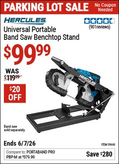 Harbor Freight Coupon HERCULES UNIVERSAL PORTABLE BAND SAW BENCHTOP STAND Lot No. 59640 Expired: 6/7/26 - $99.99
