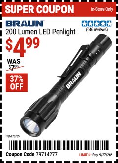 Harbor Freight Coupon BRAUN 200 LUMEN LED PENLIGHT Lot No. 70755 Valid Thru: 9/27/26 - $4.99