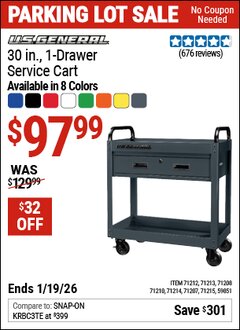 Harbor Freight Coupon U.S. GENERAL 30 IN., 1-DRAWER SERVICE CART Lot No. 59851/71212/71213/71214/71207/71215/71210/71208 Expired: 12/31/69 - $97.99