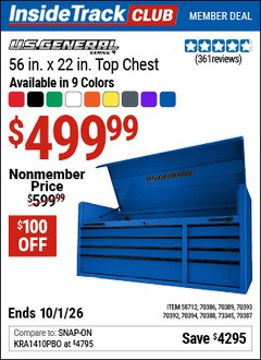 Harbor Freight Coupon U.S. GENERAL 56 IN. X 22 IN. TOP CHEST, SERIES 3 Lot No. 58712/70386/70387/70388/70389/70392/70393/70394 Valid: 12/31/69 - 10/1/26 - $499.99