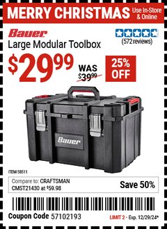 Harbor Freight Coupon BAUER LARGE MODULAR TOOLBOX Lot No. 58511 Expired: 12/22/24 - $29.99
