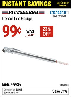 Harbor Freight Coupon PITTSBURGH PENCIL TIRE GAUGE Lot No. 63611 EXPIRES: 4/9/26 - $0.99