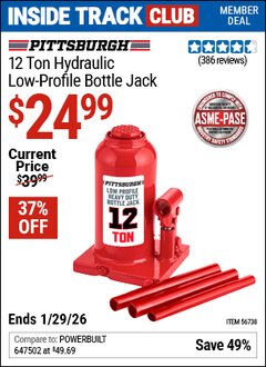 Harbor Freight ITC Coupon PITTSBURGH 12 TON HYDRAULIC LOW-PROFILE BOTTLE JACK Lot No. 56738 Dates Valid: 12/31/69 - 1/29/26 - $24.99