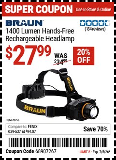 Harbor Freight Coupon BRAUN 1400 LUMEN HANDS-FREE RECHARGEABLE HEADLAMP Lot No. 70756 Valid Thru: 7/5/26 - $27.99