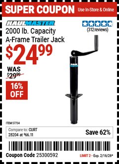 Harbor Freight Coupon HAUL-MASTER 2000 LB. CAPACITY A-FRAME TRAILER JACK Lot No. 57734 Expired: 2/16/26 - $24.99