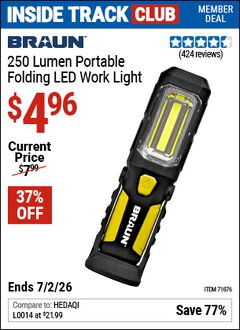 Harbor Freight ITC Coupon BRAUN 250 LUMEN PORTABLE FOLDING LED WORK LIGHT Lot No. 71076 Dates Valid: 12/31/69 - 7/2/26 - $4.96
