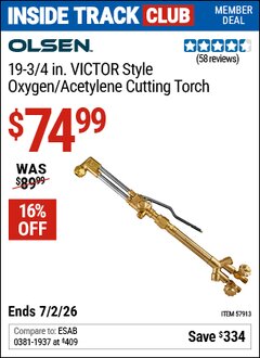 Harbor Freight ITC Coupon OLSEN 19-3/4 IN. VICTOR STYLE OXYGEN/ACETYLENE CUTTING TORCH Lot No. 57913 Dates Valid: 12/31/69 - 7/2/26 - $74.99