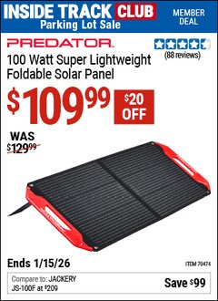 Harbor Freight ITC Coupon PREDATOR 100 WATT SUPER LIGHTWEIGHT FOLDABLE SOLAR PANEL Lot No. 70474 Expired: 1/15/26 - $109.99