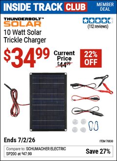 Harbor Freight ITC Coupon THUNDERBOLT SOLAR 10 WATT SOLAR TRICKLE CHARGER Lot No. 70830 Dates Valid: 12/31/69 - 7/2/26 - $34.99