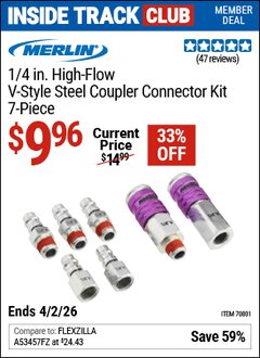 Harbor Freight ITC Coupon MERLIN 1/4 IN. HIGH-FLOW V-STYLE STEEL COUPLER CONNECTOR KIT, 7-PIECE Lot No. 70801 Dates Valid: 12/31/69 - 4/2/26 - $9.96