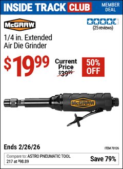 Harbor Freight ITC Coupon MCGRAW 1/4 IN. EXTENDED AIR DIE GRINDER Lot No. 70126 Expired: 2/26/26 - $19.99