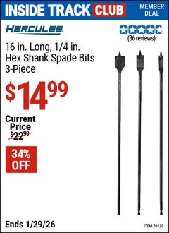 Harbor Freight ITC Coupon HERCULES 16 IN. LONG, 1/4 IN. HEX SHANK SPADE BITS, 3-PIECE Lot No. 70120 Dates Valid: 12/31/69 - 1/29/26 - $14.99