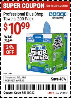 Harbor Freight Coupon TOOLBOX PROFESSIONAL BLUE SHOP TOWELS 200-PACK Lot No. 73330 Expired: 5/10/26 - $10.99