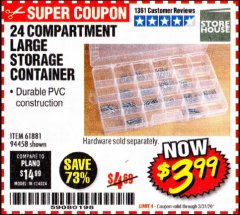 Harbor Freight Coupon STOREHOUSE 24-COMPARTMENT LARGE STORAGE CONTAINER Lot No. 94458 Expired: 3/31/20 - $3.99