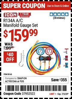 Harbor Freight Coupon ICON R134A A/C MANIFOLD GAUGE SET Lot No. 58160 Valid Thru: 7/5/26 - $159.99