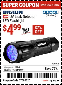 Harbor Freight Coupon BRAUN UV LEAK DETECTOR LED FLASHLIGHT Lot No. 73071 Expired: 6/7/26 - $4.99