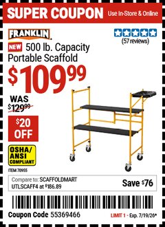 Harbor Freight Coupon FRANKLIN 500 LB. CAPACITY PORTABLE SCAFFOLD Lot No. 70955 Expired: 7/19/26 - $109.99