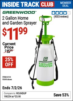 Harbor Freight ITC Coupon GREENWOOD 2 GALLON HOME AND GARDEN SPRAYER Lot No. 95690/63134 Dates Valid: 12/31/69 - 7/2/26 - $11.99