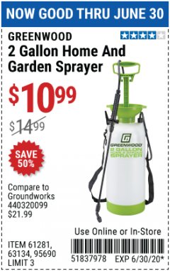 Harbor Freight Coupon GREENWOOD 2 GALLON HOME AND GARDEN SPRAYER Lot No. 95690/63134 Expired: 6/30/20 - $10.99