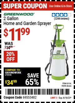 Harbor Freight Coupon GREENWOOD 2 GALLON HOME AND GARDEN SPRAYER Lot No. 95690/63134 Expired: 6/18/23 - $11.99