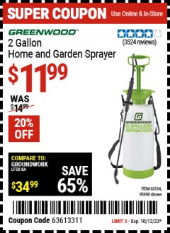 Harbor Freight Coupon GREENWOOD 2 GALLON HOME AND GARDEN SPRAYER Lot No. 95690/63134 Expired: 10/12/23 - $11.99