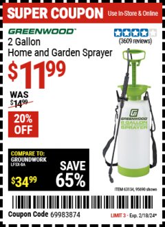 Harbor Freight Coupon GREENWOOD 2 GALLON HOME AND GARDEN SPRAYER Lot No. 95690/63134 Expired: 2/18/24 - $11.99