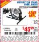 Harbor Freight Coupon PITTSBURGH 1800 LB. CAPACITY MOTORCYCLE STAND/WHEEL CHOCK Lot No. 61670 Expired: 3/21/15 - $45.99