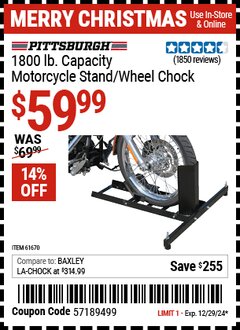 Harbor Freight Coupon PITTSBURGH 1800 LB. CAPACITY MOTORCYCLE STAND/WHEEL CHOCK Lot No. 61670 Expired: 12/29/24 - $59.99