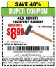 Harbor Freight Coupon PITTSBURGH 4 LB. HARDWOOD ENGINEERS HAMMER Lot No. 69240/61252 Expired: 4/12/15 - $8.99