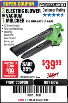 Harbor Freight Coupon PORTLAND 12 AMP, 3-IN-1 ELECTRIC BLOWER VACUUM MULCHER Lot No. 62337/62469 Expired: 3/11/19 - $39.99