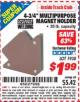 Harbor Freight ITC Coupon CHICAGO ELECTRIC 4-3/4 IN. MULTIPURPOSE MAGNET HOLDER Lot No. 1938 Expired: 11/30/15 - $1.99