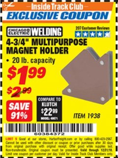 Harbor Freight ITC Coupon CHICAGO ELECTRIC 4-3/4 IN. MULTIPURPOSE MAGNET HOLDER Lot No. 1938 Expired: 12/31/18 - $1.99