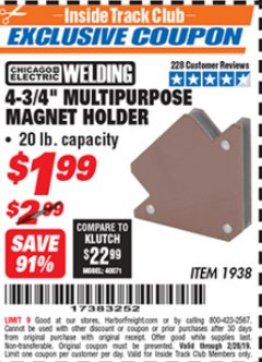 Harbor Freight ITC Coupon CHICAGO ELECTRIC 4-3/4 IN. MULTIPURPOSE MAGNET HOLDER Lot No. 1938 Expired: 2/28/19 - $1.99