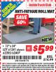 Harbor Freight ITC Coupon HFT ANTI-FATIGUE ROLL MAT Lot No. 61241 Expired: 4/30/15 - $5.99