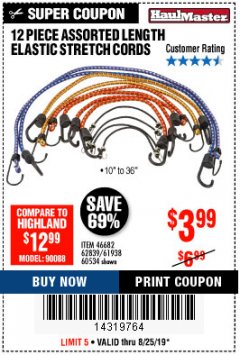 Harbor Freight Coupon HAUL-MASTER ASSORTED LENGTH ELASTIC STRETCH CORDS, 12-PIECE Lot No. 56890/60534 Expired: 8/25/19 - $3.99