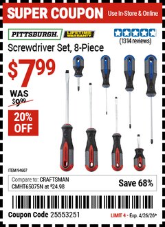 Harbor Freight Coupon PITTSBURGH SCREWDRIVER SET, 8-PIECE Lot No. 94607 Expired: 4/26/26 - $7.99