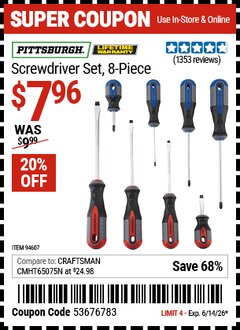 Harbor Freight Coupon PITTSBURGH SCREWDRIVER SET, 8-PIECE Lot No. 94607 Expired: 6/14/26 - $7.96