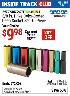 Harbor Freight ITC Coupon PITTSBURGH PRO 3/8 IN. DRIVE COLOR-CODED DEEP SOCKET SET, 10-PIECE Lot No. 69346/69344 Dates Valid: 12/31/69 - 7/2/26 - $9.98
