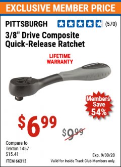 Harbor Freight ITC Coupon PITTSBURGH 3/8 IN. DRIVE COMPOSITE QUICK-RELEASE RATCHET Lot No. 70165/66313 Expired: 9/30/20 - $6.99